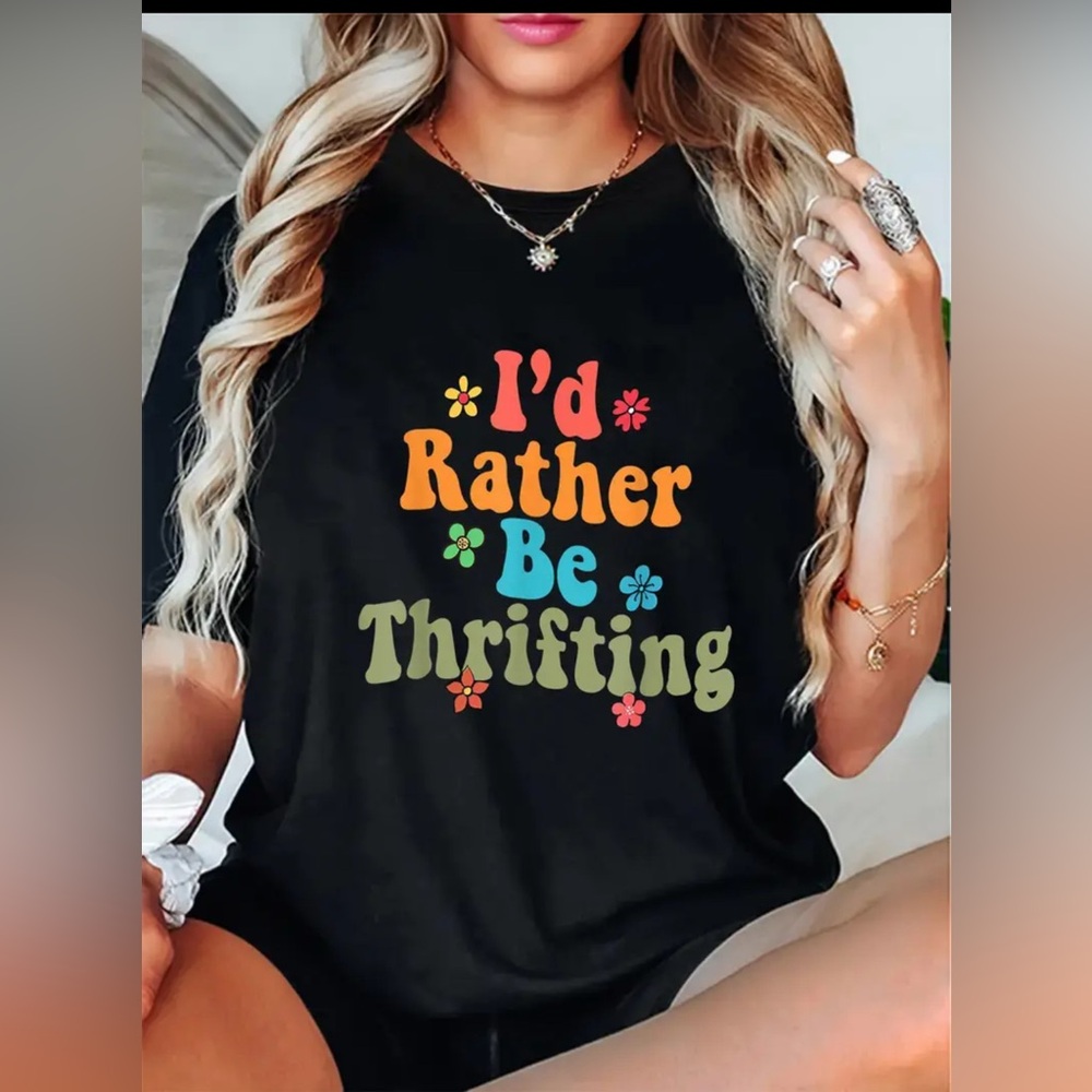 Black Graphic Tee I'd Rather Be Thrifting